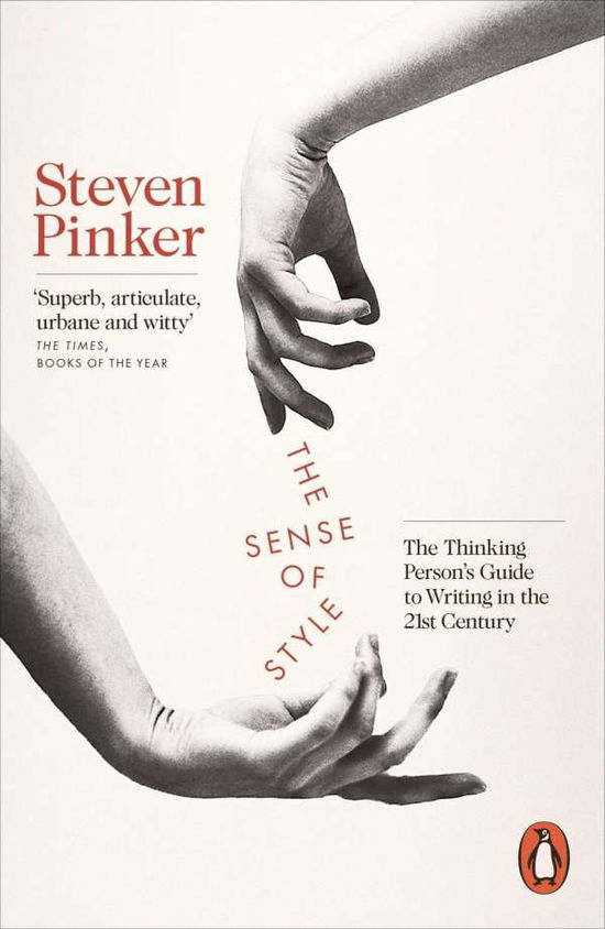 Cover for Steven Pinker · The Sense of Style: The Thinking Person's Guide to Writing in the 21st Century (Pocketbok) (2015)