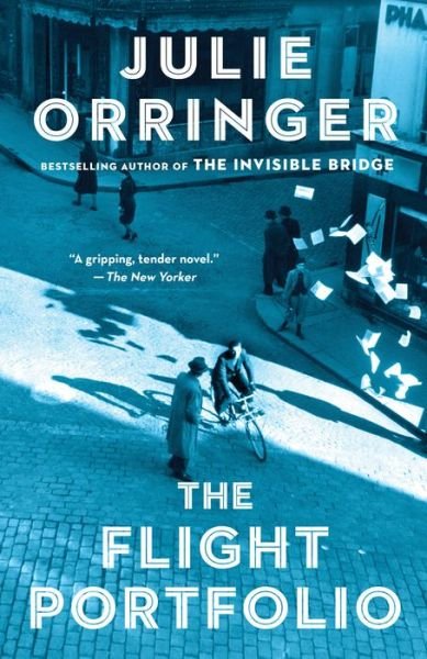 Flight Portfolio - Julie Orringer - Bücher - Knopf Doubleday Publishing Group - 9780307949714 - 30. Juni 2020