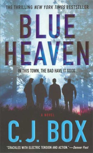 Cover for C. J. Box · Blue Heaven (Paperback Book) [1 Reprint edition] (2008)