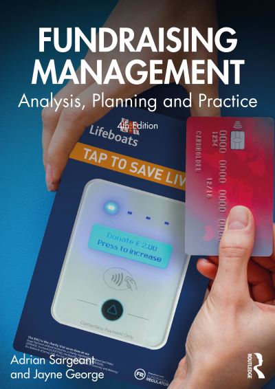 Cover for Sargeant, Adrian (Institute for Sustainable Philanthropy, USA) · Fundraising Management: Analysis, Planning and Practice (Paperback Book) (2021)