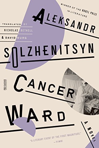 Cover for Aleksandr Solzhenitsyn · Cancer Ward: A Novel - FSG Classics (Pocketbok) (2015)