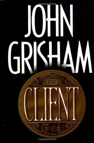 Cover for John Grisham · The Client (Hardcover Book) [1st edition] (2006)