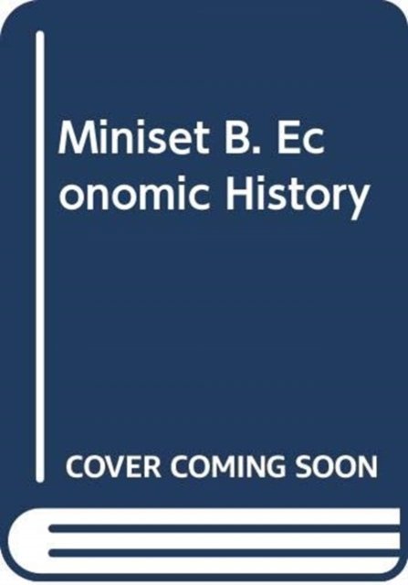 Cover for Andrew Wyatt · Miniset B. Economic History (Hardcover Book) (2007)