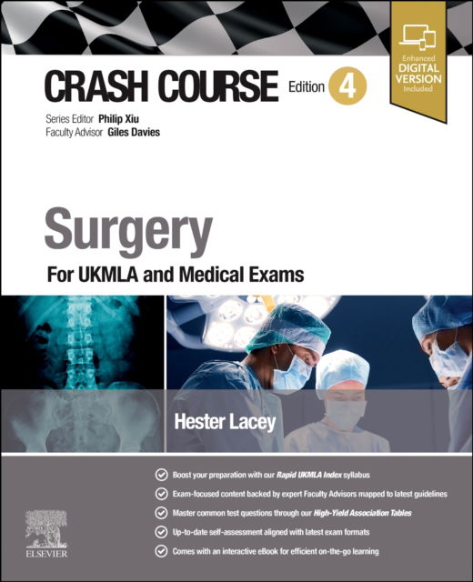 Cover for Lacey, Hester, MBBS, MA, MAcadMEd (University Hospitals Sussex NHS Foundation Trust, Brighton, UK) · Crash Course Surgery: For UKMLA and Medical Exams - CRASH COURSE (Taschenbuch) (2024)