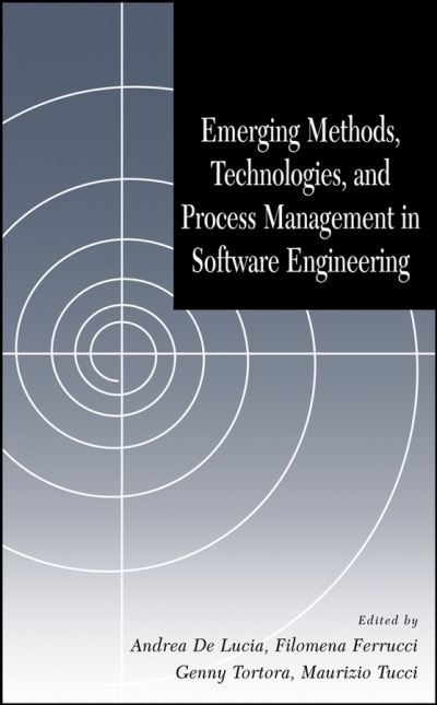 Cover for A De Lucia · Emerging Methods, Technologies, and Process Management in Software Engineering - IEEE Press (Hardcover Book) (2008)