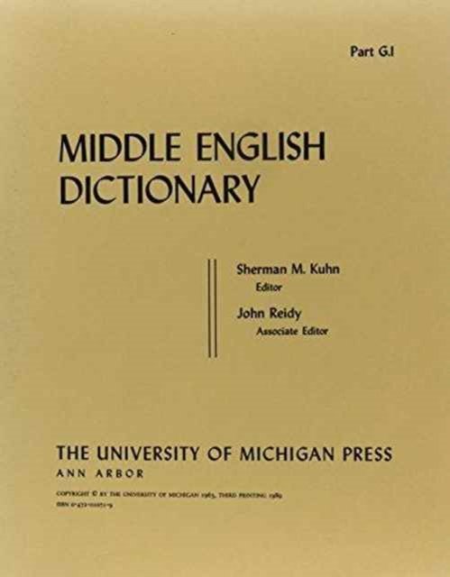 Middle English Dictionary: G.1 - Middle English Dictionary -  - Libros - The University of Michigan Press - 9780472010714 - 30 de noviembre de 1963