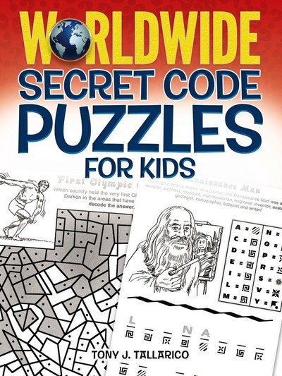 Cover for Tony Tallarico · Worldwide Secret Code Puzzles for Kids (Pocketbok) [First Edition, First edition] (2016)
