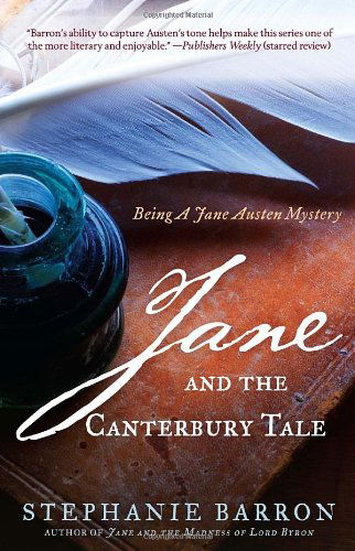 Cover for Stephanie Barron · Jane and the Canterbury Tale: Being A Jane Austen Mystery - Being A Jane Austen Mystery (Paperback Book) [Original edition] (2011)