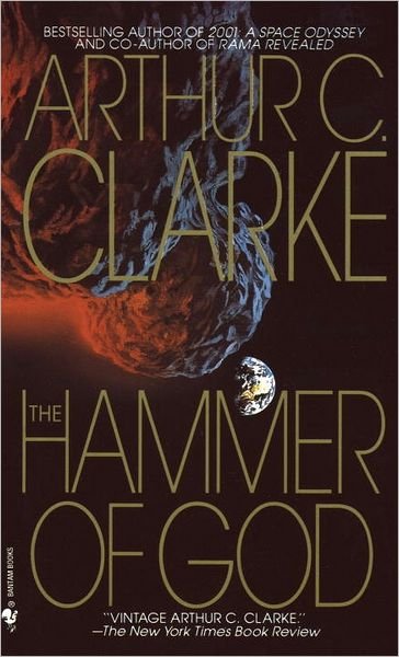 Cover for Arthur C. Clarke · The Hammer of God: A Novel (Paperback Book) (1994)