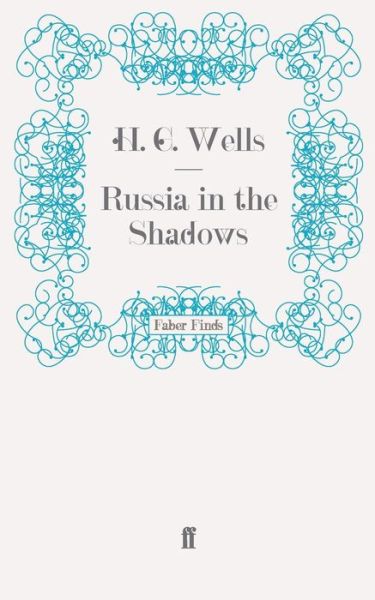 Cover for H. G. Wells · Russia in the Shadows (Paperback Book) [Main edition] (2008)