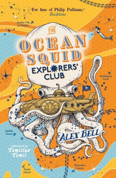 Cover for Alex Bell · The Ocean Squid Explorers' Club - The Explorers' Clubs (Paperback Book) [Main edition] (2021)