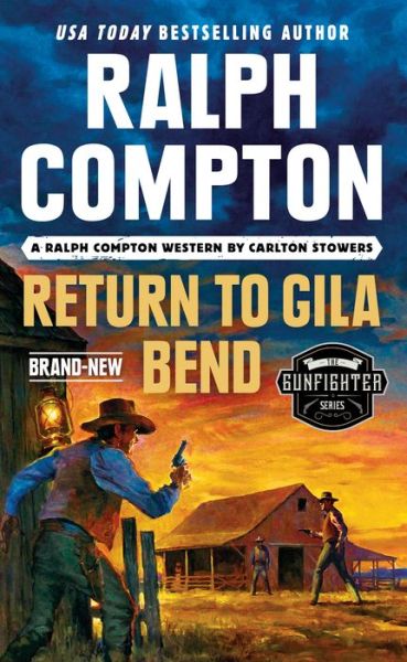 Cover for Carlton Stowers · Ralph Compton Return to Gila Bend (Paperback Book) (2020)