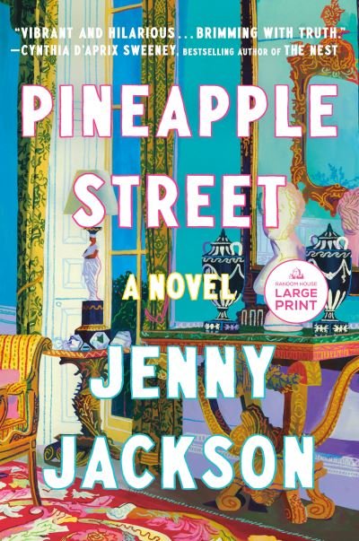 Cover for Jenny Jackson · Pineapple Street: A Novel (Paperback Book) (2023)