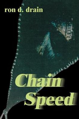 Cover for Ron Drain · Chain Speed (Paperback Book) (2000)