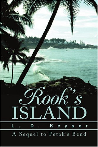 Cover for L. Keyser · Rook's Island: a Sequel to Petak's Bend (Pocketbok) (2002)