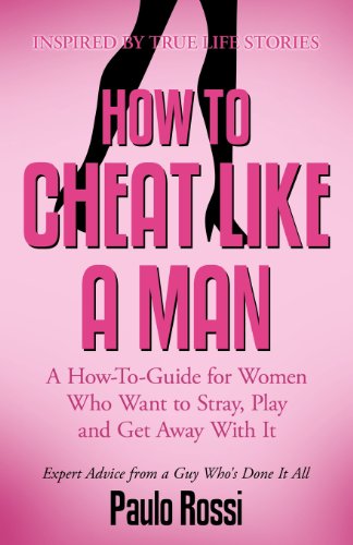 Cover for Paulo - Rossi · How to Cheat Like a Man (Paperback Book) (2011)