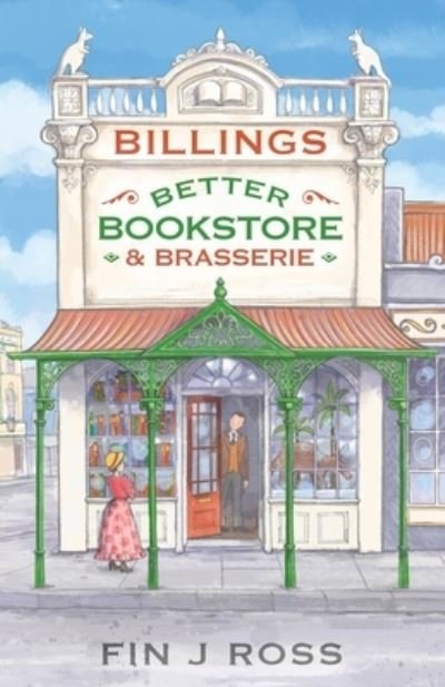 Cover for Fin J. Ross · Billings Better Bookstore and Brasserie (Paperback Bog) (2020)