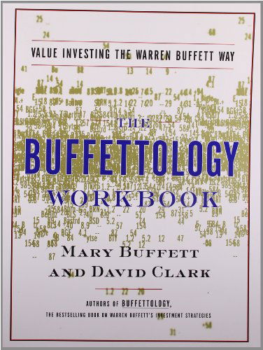 Cover for Mary Buffett · The Buffettology Workbook: Value Investing the Buffett Way (Paperback Bog) [Original edition] (2001)