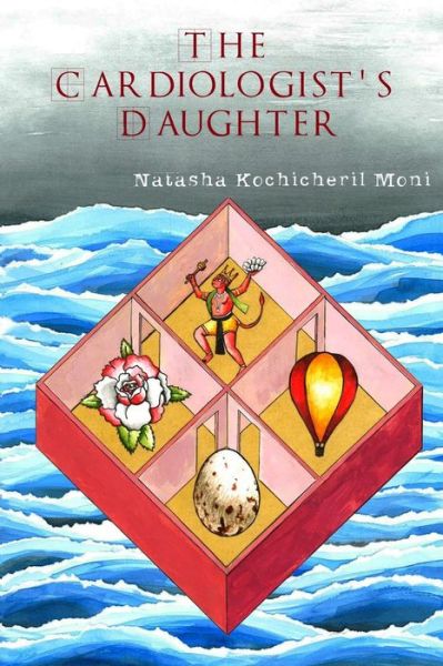 Cover for Natasha Kochicheril Moni · The Cardiologist's Daughter (Paperback Book) (2014)