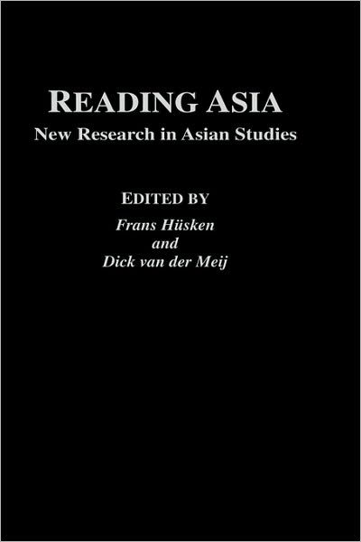 Cover for Frans Huskin · Reading Asia: New Research in Asian Studies (Hardcover Book) [Annotated edition] (2001)