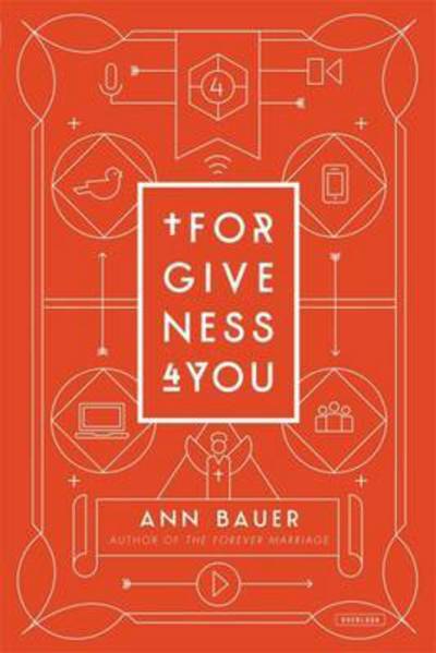 Cover for Ann Bauer · Forgiveness 4 You (Paperback Book) (2016)