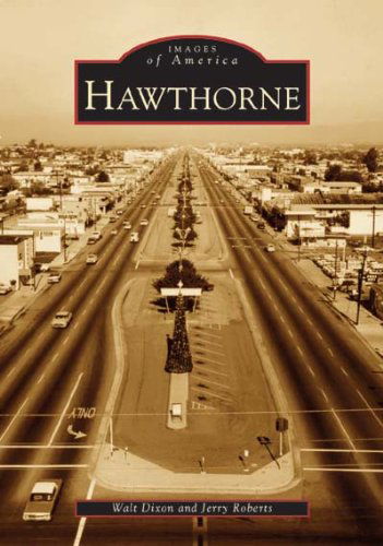 Cover for Jerry Roberts · Hawthorne  (Ca)   (Images of America) (Paperback Book) (2005)