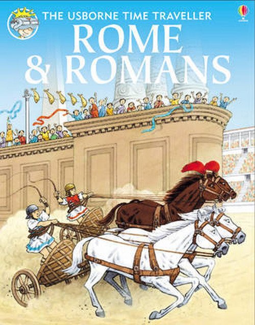 Cover for Heather Amery · Rome and Romans - Time Traveller (Paperback Bog) [2 Revised edition] (2000)