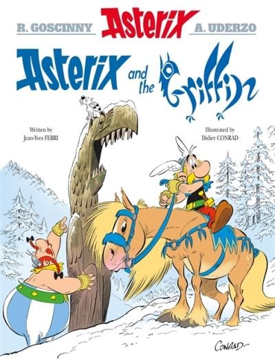 Asterix: Asterix and the Griffin: Album 39 - Asterix - Jean-Yves Ferri - Bøger - Little, Brown Book Group - 9780751584714 - 7. april 2022