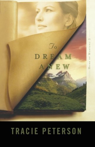Cover for Tracie Peterson · To Dream Anew (Taschenbuch) [Large type / large print edition] (2004)