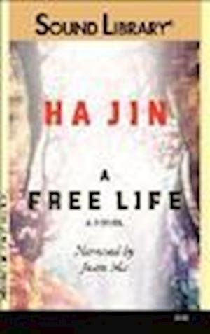 Cover for Ha Jin · A Free Life (DIV) (2008)