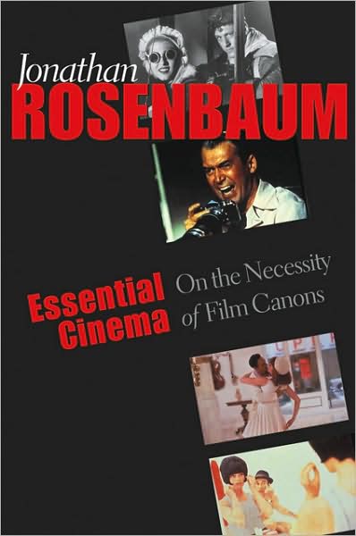 Cover for Jonathan Rosenbaum · Essential Cinema: On the Necessity of Film Canons (Paperback Book) (2008)