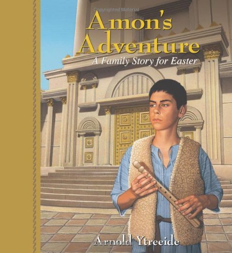 Cover for Arnold Ytreeide · Amon's Adventure – A Family Story for Easter (Paperback Book) [Original edition] (2011)