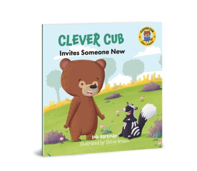 Cover for Bob Hartman · Clever Cub Invites Someone New (Paperback Book) (2023)