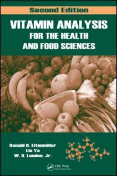 Cover for Eitenmiller, Ronald R. (The University of Georgia, Athens, USA) · Vitamin Analysis for the Health and Food Sciences (Innbunden bok) (2007)