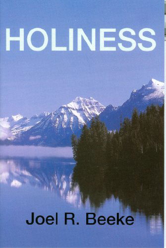 Cover for Joel R. Beeke · Holiness (Paperback Book) (1994)