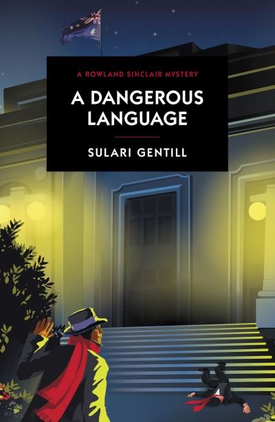 Cover for Sulari Gentill · A Dangerous Language (Pocketbok) (2022)