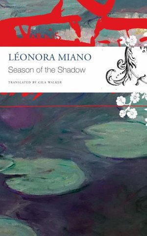 Cover for Leonora Miano · Season of the Shadow - The French List (Paperback Bog) (2021)