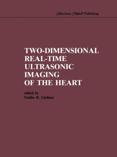 Cover for Two-Dimensional Real-Time Ultrasonic Imaging of the Heart (Hardcover Book) [1985 edition] (1985)