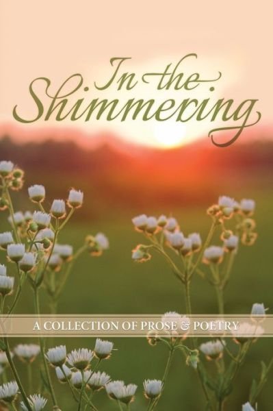 Cover for Luw Press · In the Shimmering (Paperback Bog) (2013)