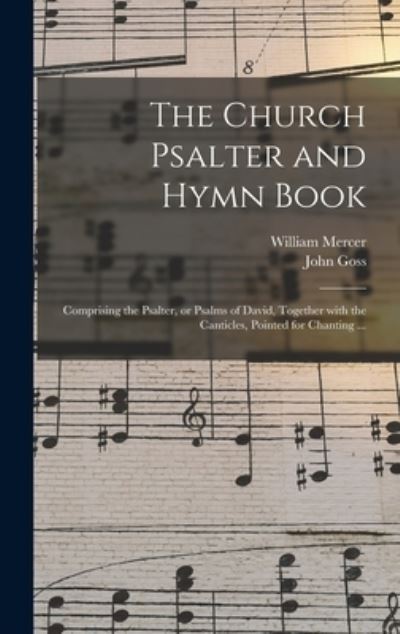 Cover for Mercer William Mercer · The Church Psalter and Hymn Book (Hardcover Book) (2021)