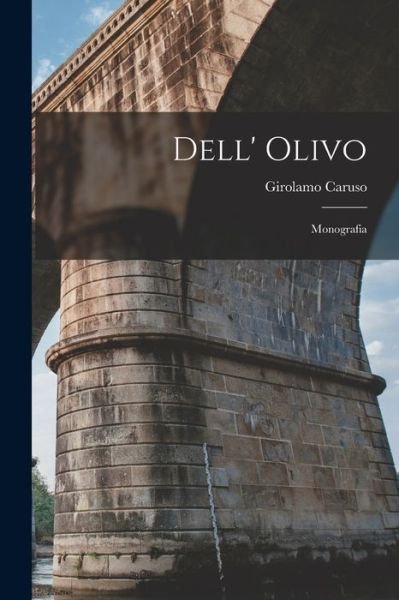 Cover for Girolamo Caruso · Dell' Olivo (Bog) (2022)
