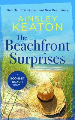 The Beachfront Surprises: A Sconset Beach novel - Sconset Beach - Ainsley Keaton - Books - Vinci Books - 9781036703714 - May 22, 2025