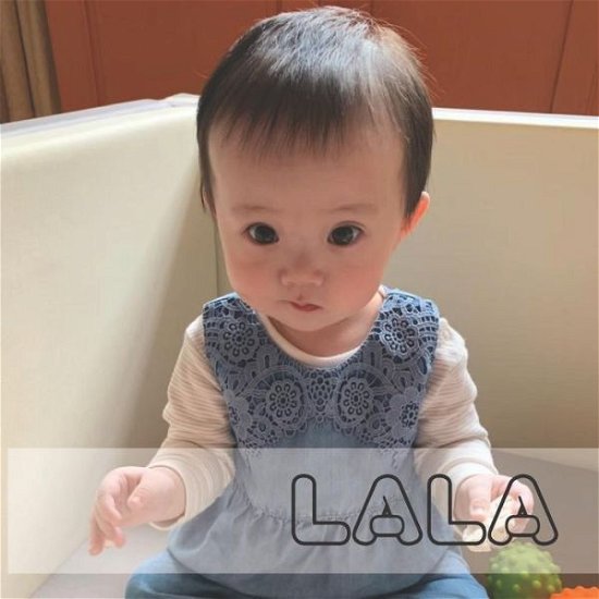 LALA One Year Old Birthday Present - Lala - Livres - Independently Published - 9781075128714 - 20 juin 2019