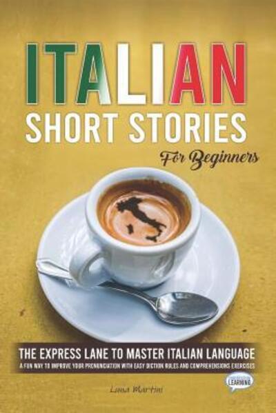 Cover for Luna Martini · Italian Short Stories for Beginners (Paperback Book) (2019)