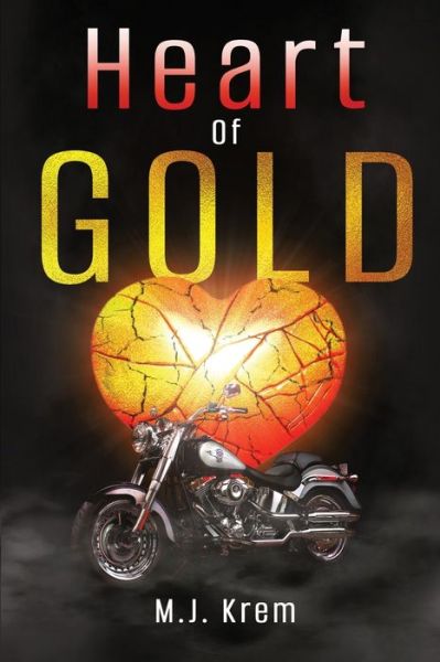 Cover for M J Krem · Heart of Gold (Paperback Book) (2022)