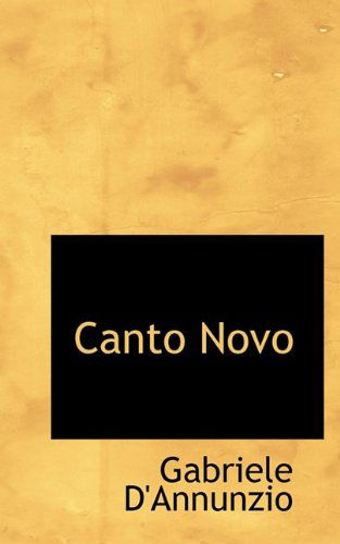 Cover for Gabriele D'annunzio · Canto Novo (Paperback Book) (2009)