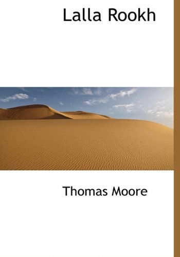 Cover for Thomas Moore · Lalla Rookh (Hardcover Book) (2009)