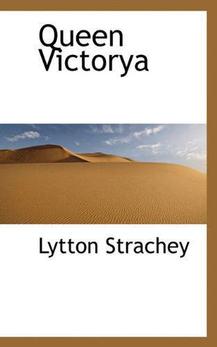 Cover for Lytton Strachey · Queen Victorya (Paperback Book) (2009)