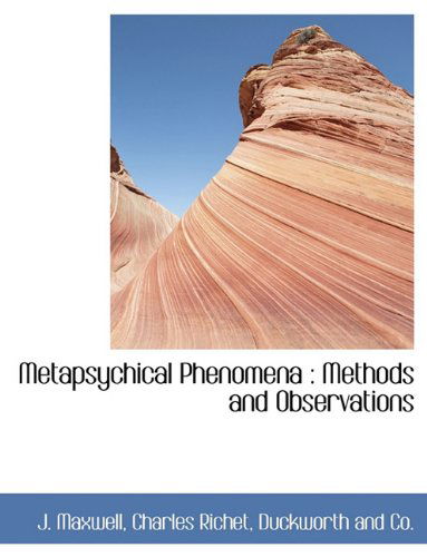 Cover for Charles Richet · Metapsychical Phenomena: Methods and Observations (Paperback Book) (2010)