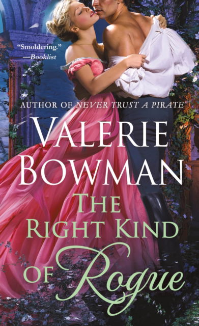 Cover for Valerie Bowman · The Right Kind of Rogue (Paperback Book) (2017)